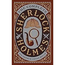 Barnes & Noble Classics: The Complete Sherlock Holmes: Arthur